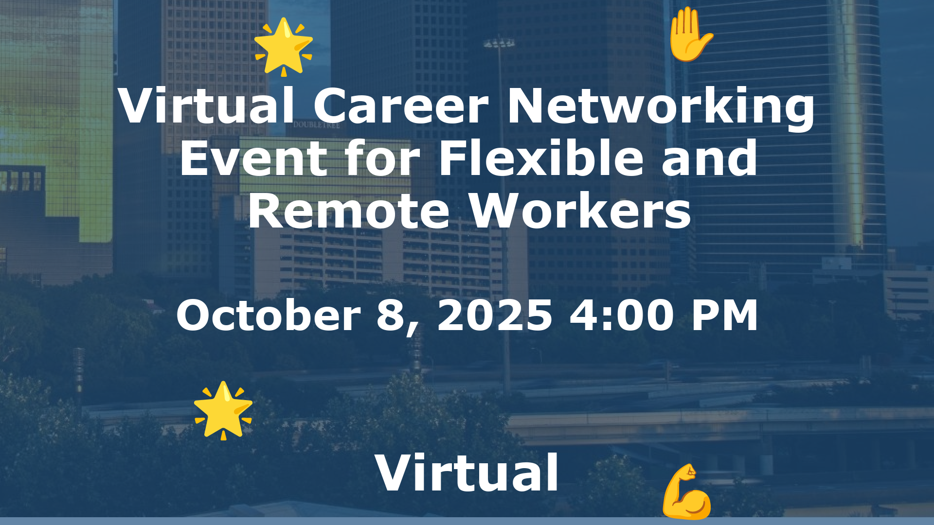 Virtual Career Networking Event for Flexible and Remote Workers event image